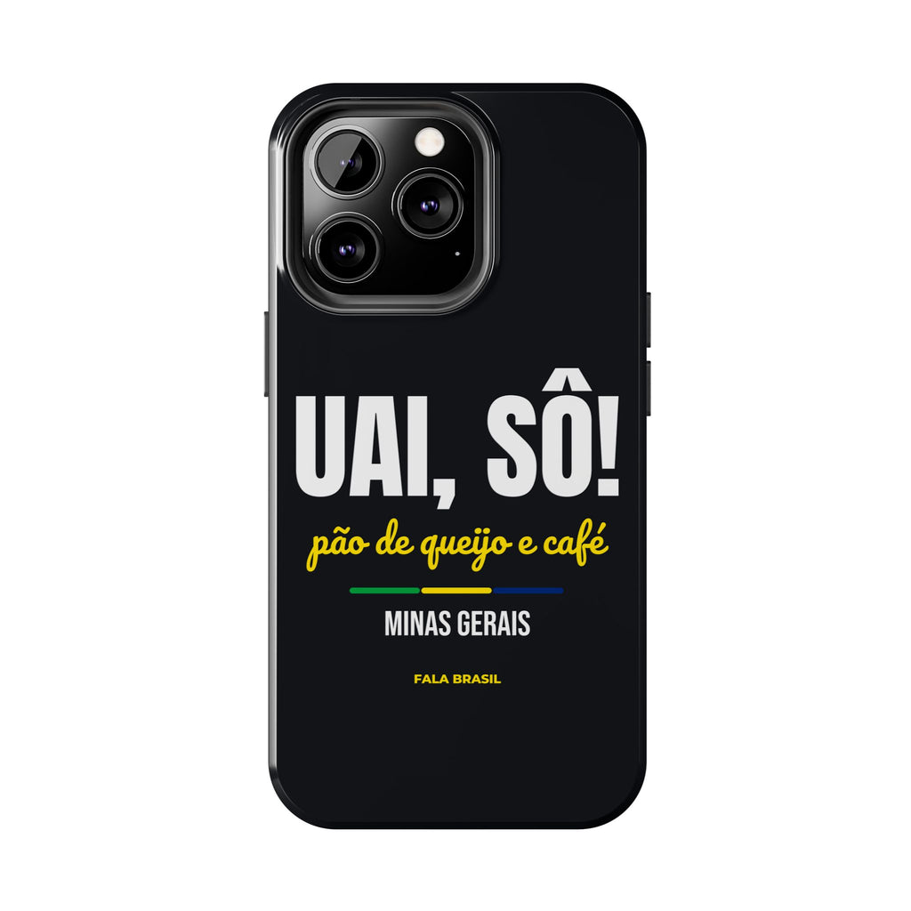 Capinha de Celular Uai, Sô! — Minas Gerais