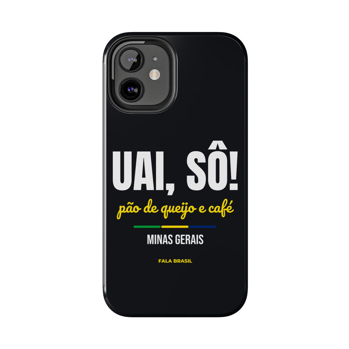 Capinha de Celular Uai, Sô! — Minas Gerais