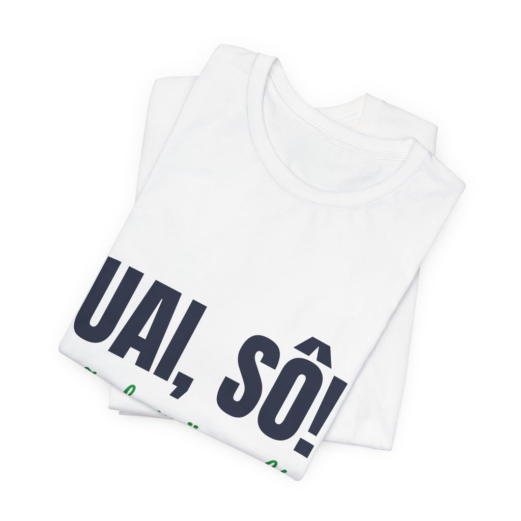 Camiseta Uai, Sô! — Minas Gerais