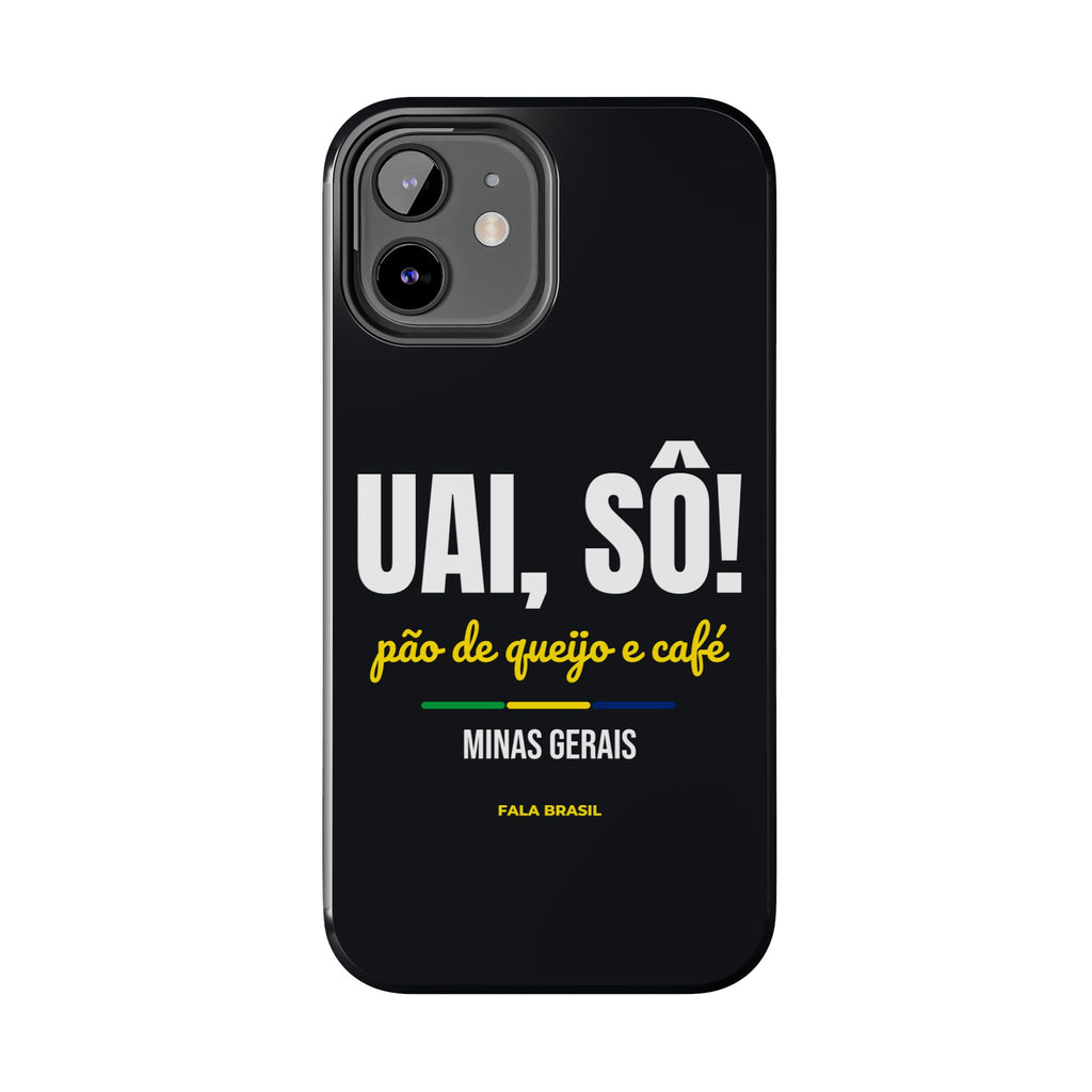 Capinha de Celular Uai, Sô! — Minas Gerais