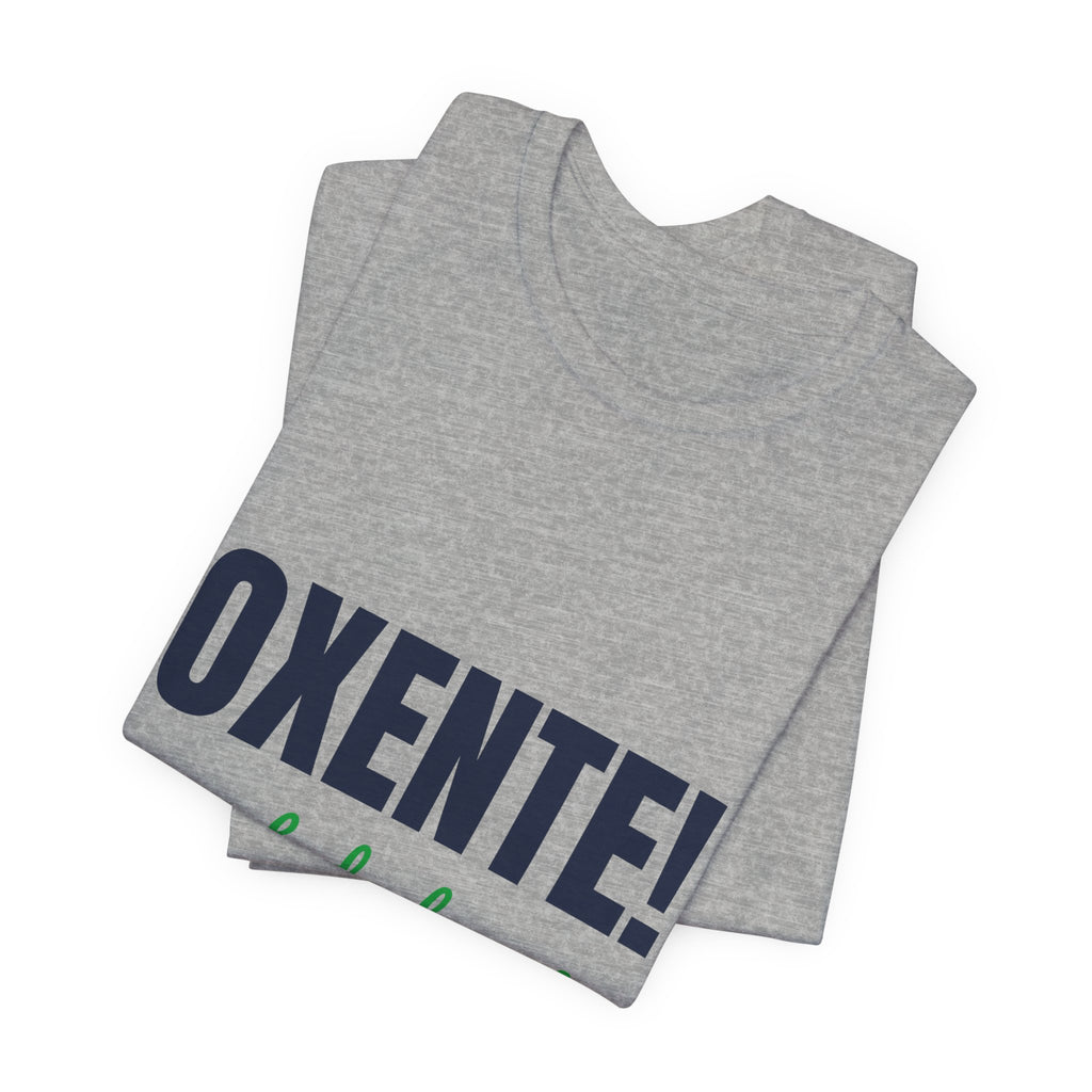 Camiseta Oxente! — Nordeste