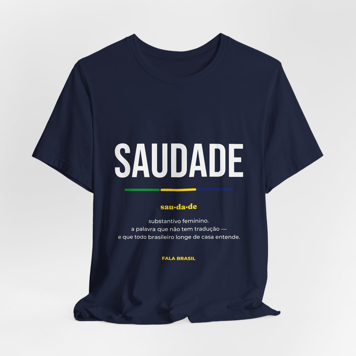 Camiseta Saudade