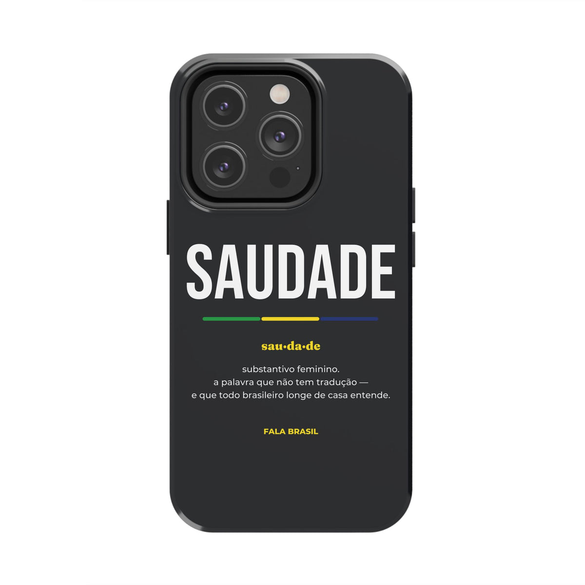 Capinha de Celular Saudade