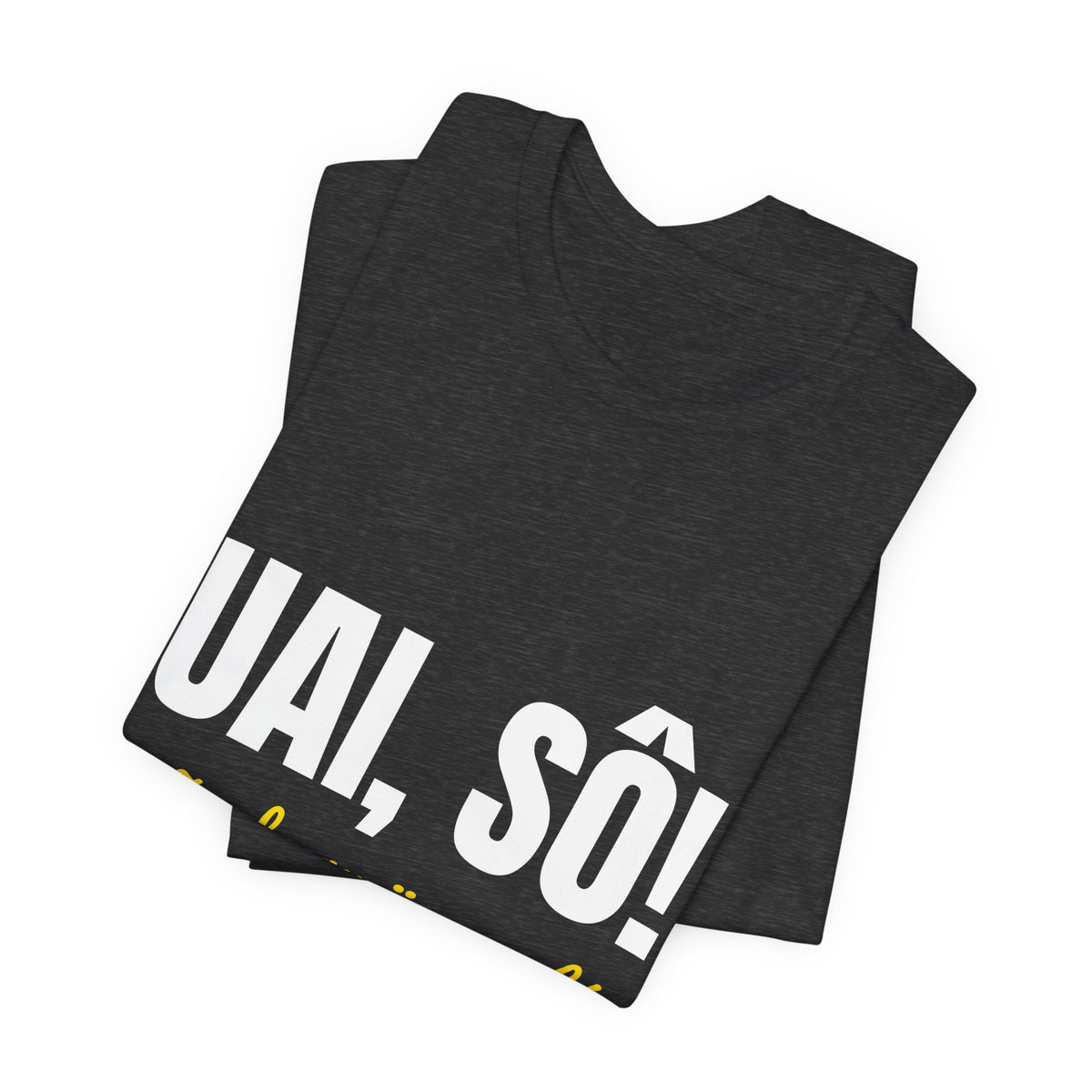 Camiseta Uai, Sô! — Minas Gerais