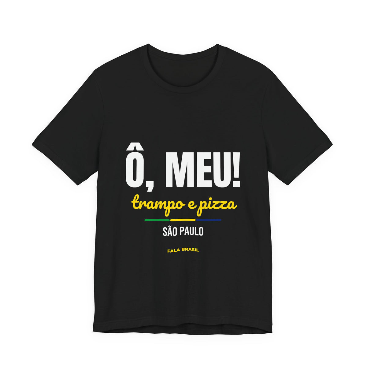 Camiseta Ô, Meu! — São Paulo