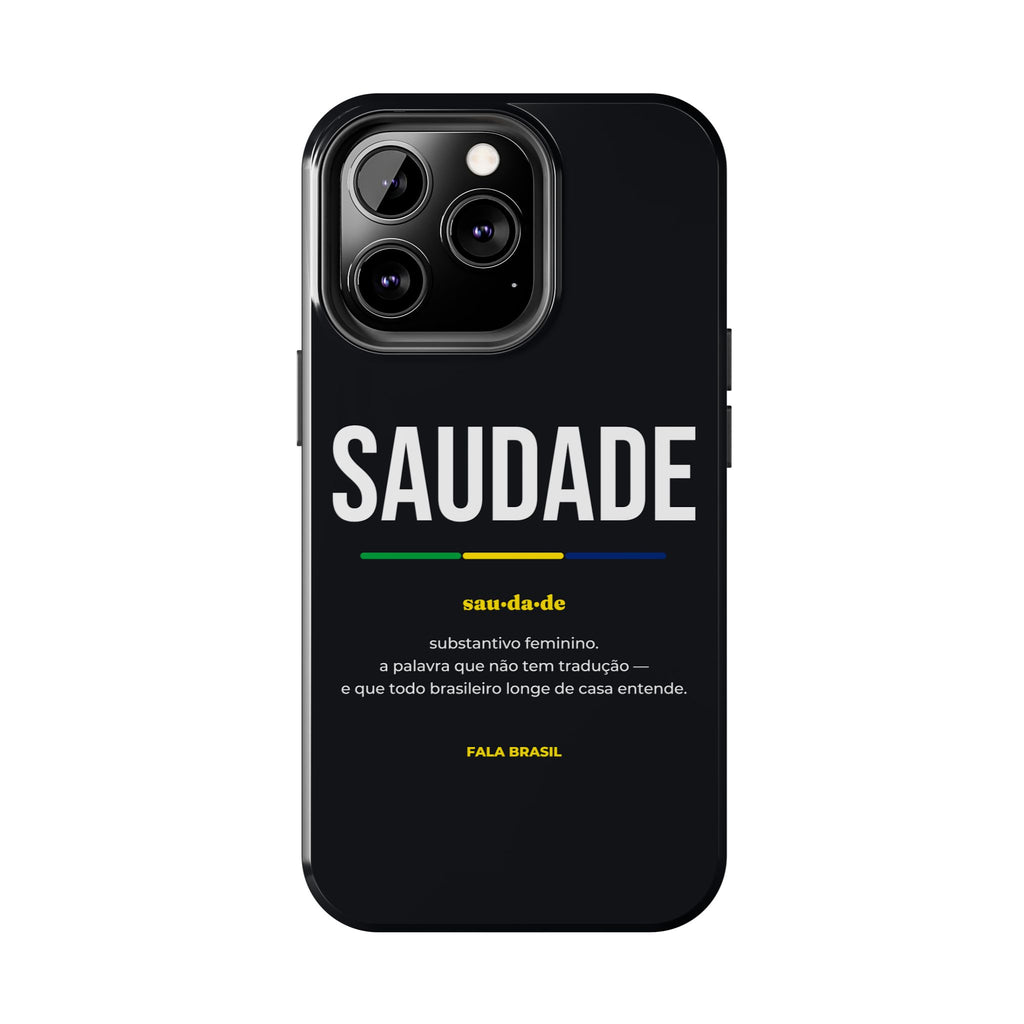 Capinha de Celular Saudade