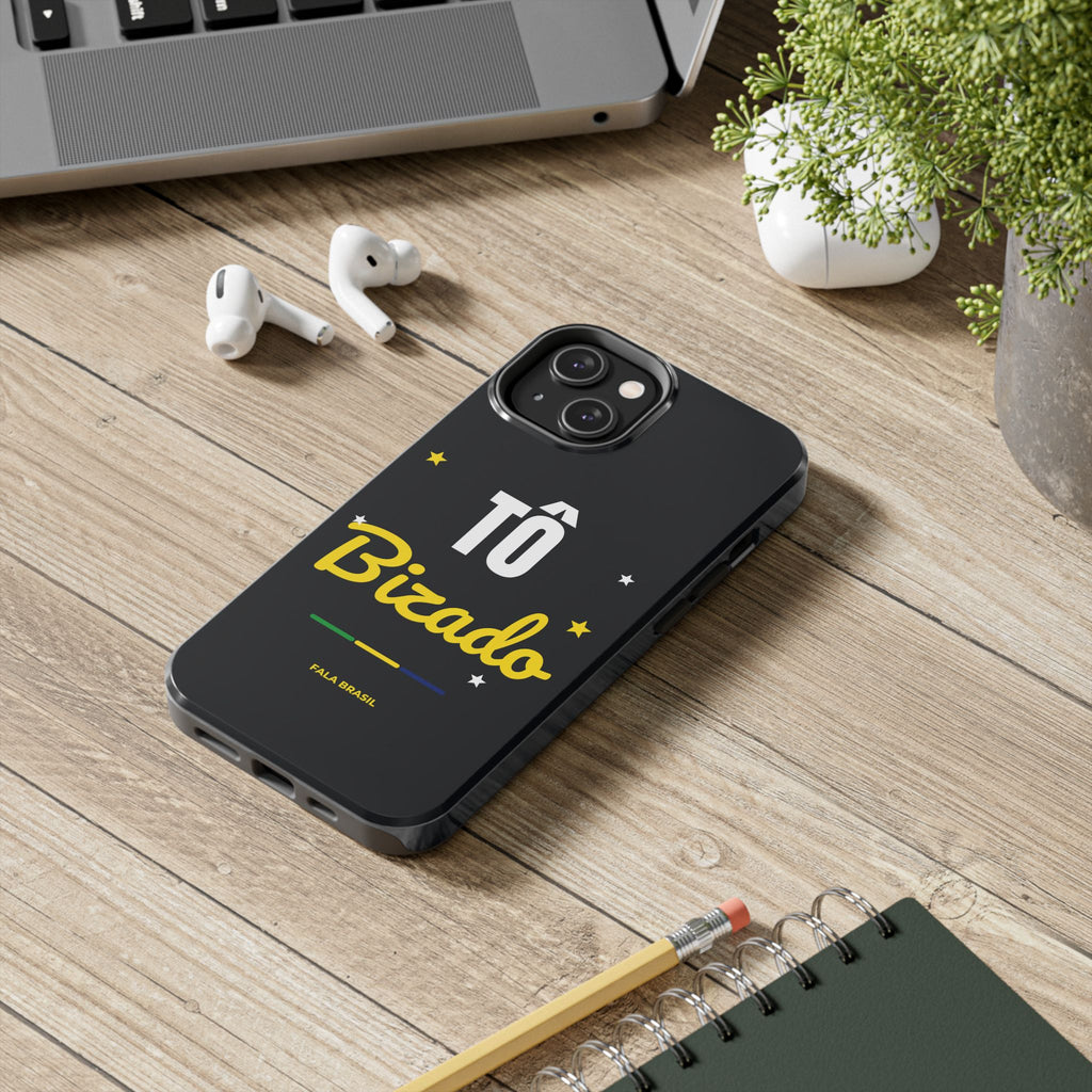 Capinha de Celular Tô Bizado