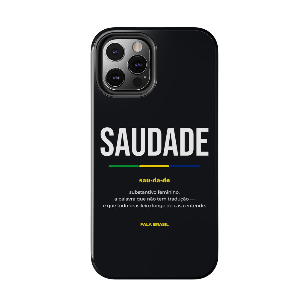 Capinha de Celular Saudade