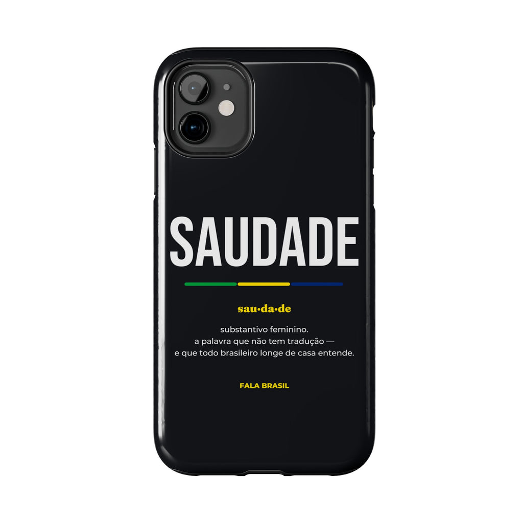 Capinha de Celular Saudade