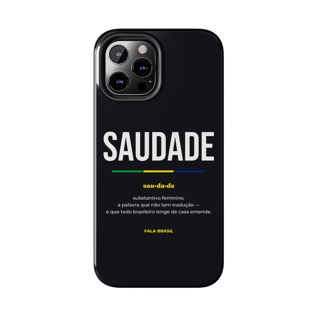 Capinha de Celular Saudade