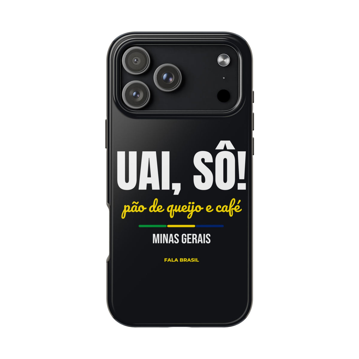 Capinha de Celular Uai, Sô! — Minas Gerais