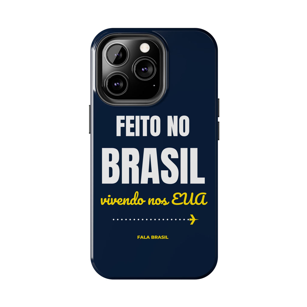 Capinha de Celular Feito no Brasil, Vivendo nos EUA