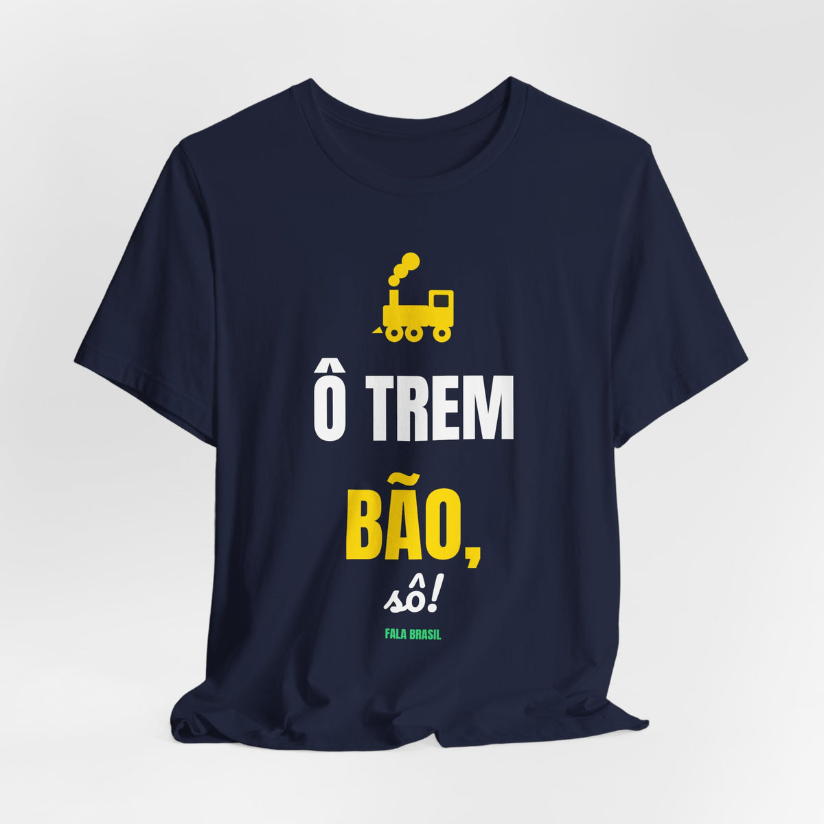 Camiseta — Ô trem bão, sô!