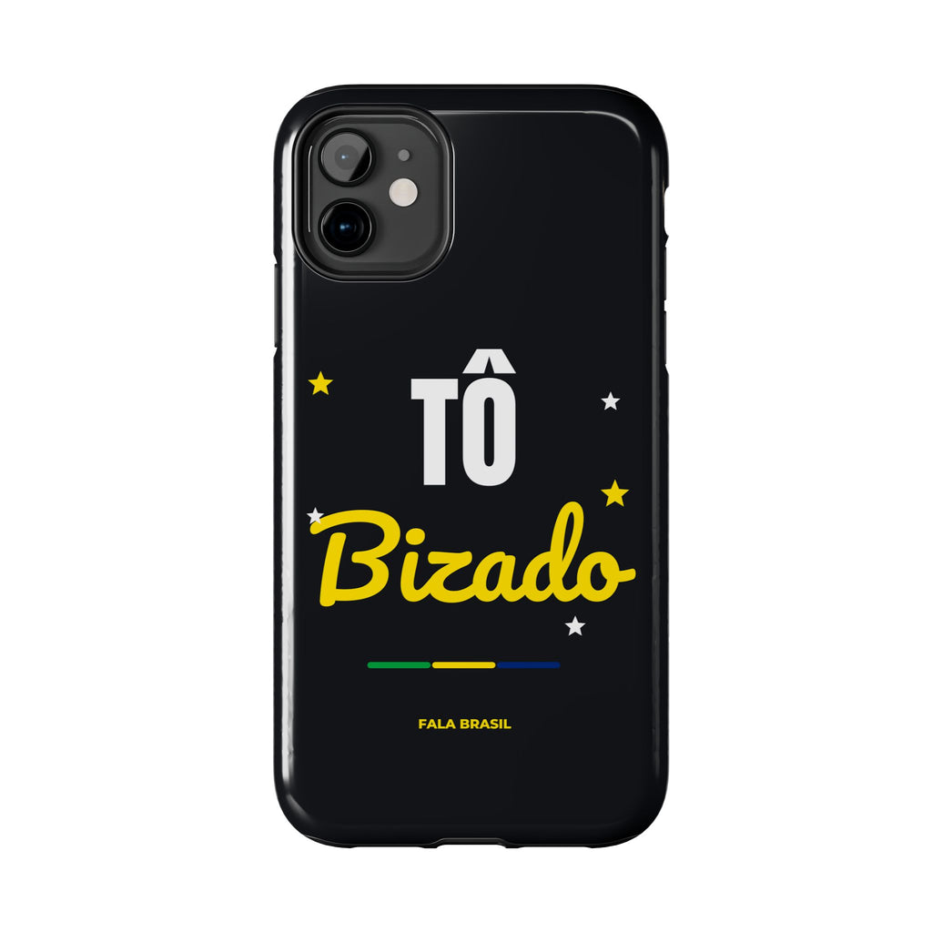 Capinha de Celular Tô Bizado