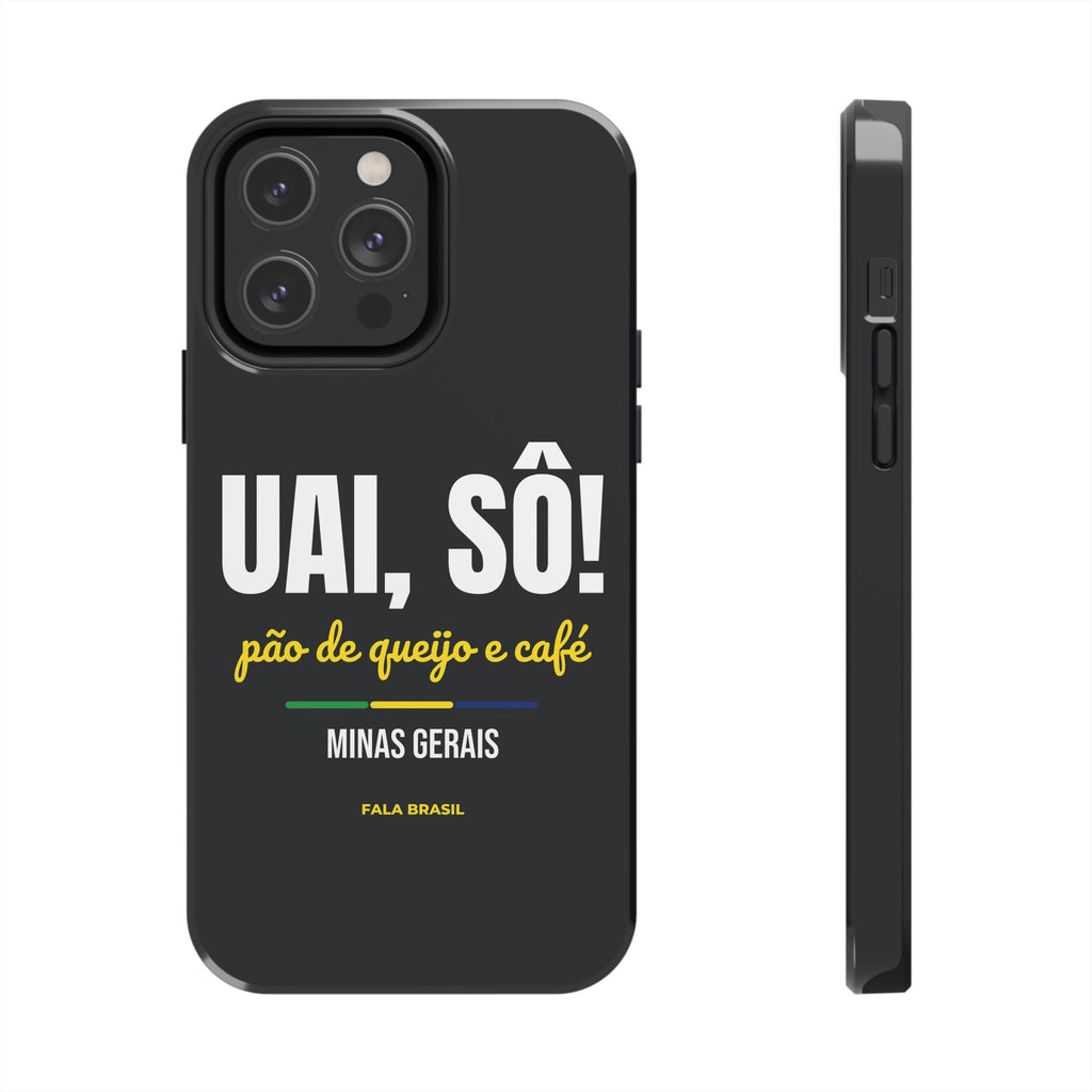Capinha de Celular Uai, Sô! — Minas Gerais
