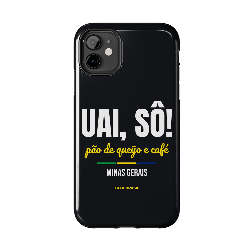 Capinha de Celular Uai, Sô! — Minas Gerais