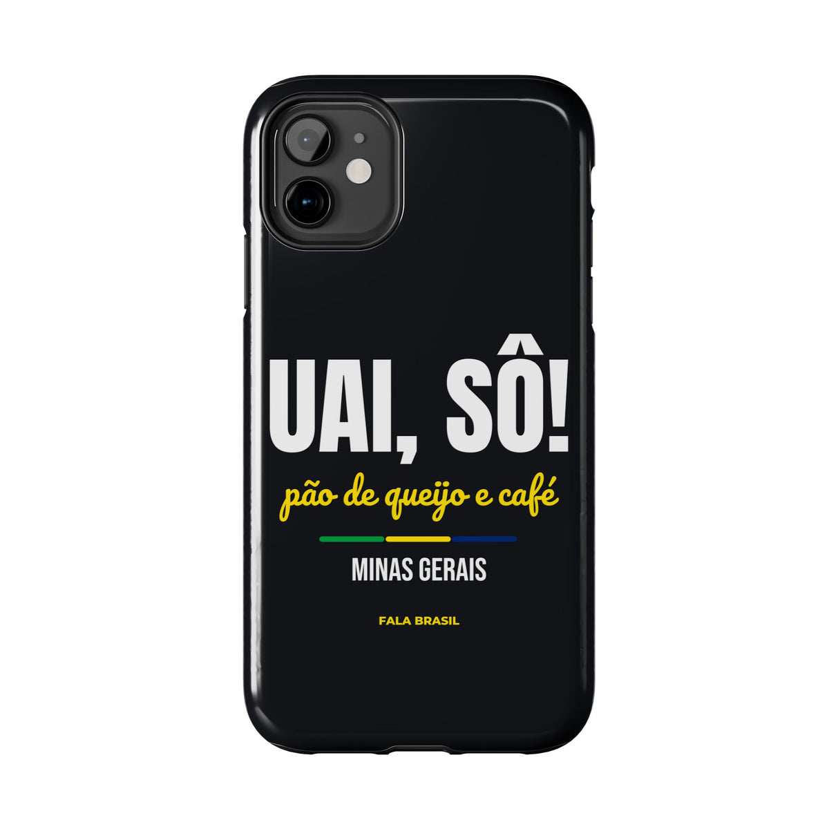 Capinha de Celular Uai, Sô! — Minas Gerais