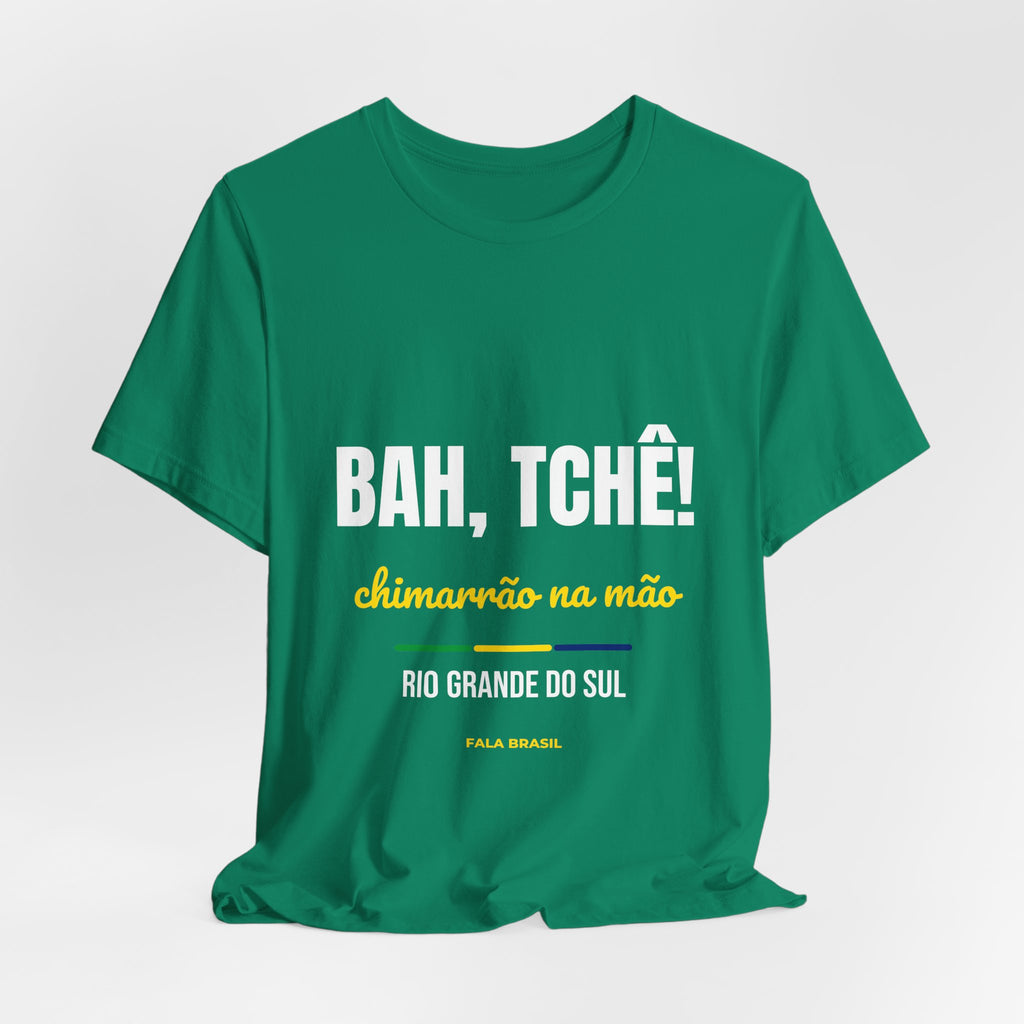 Camiseta Bah, Tchê! — Rio Grande do Sul