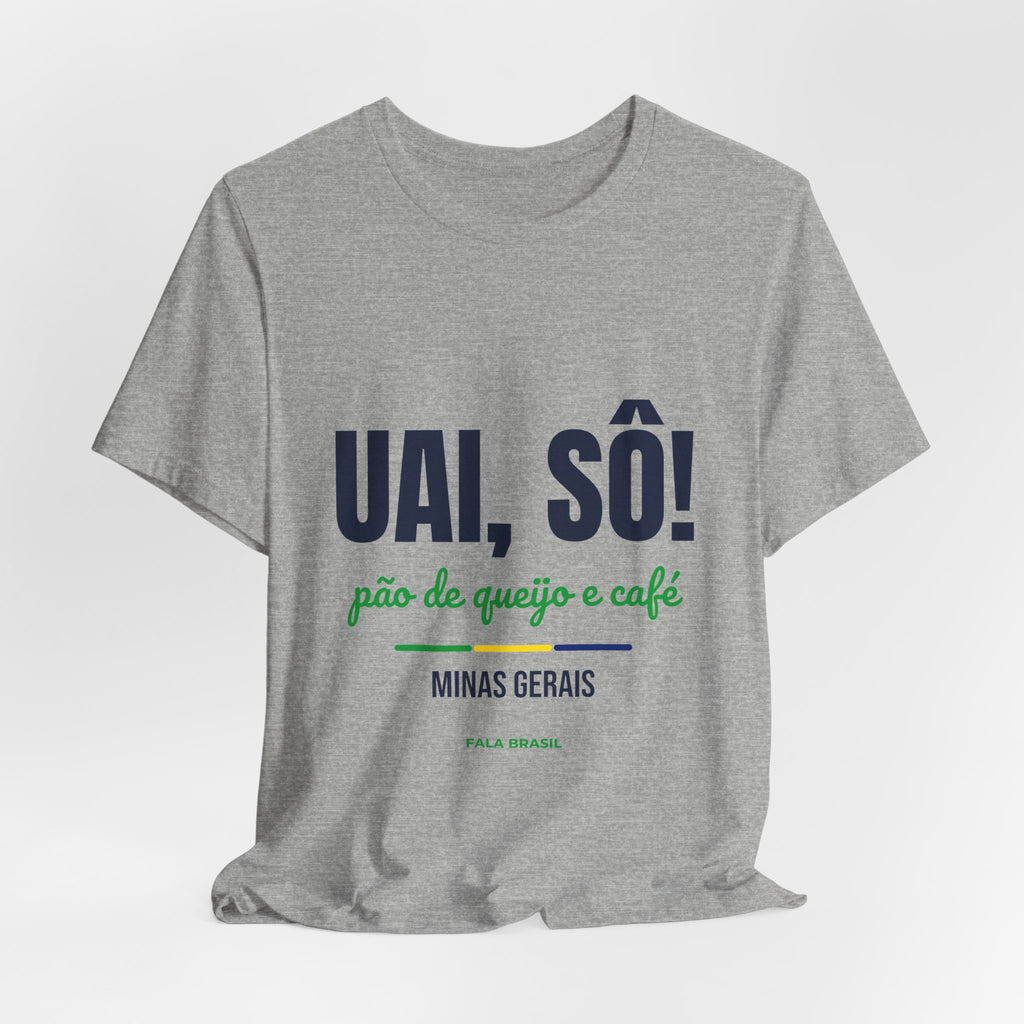 Camiseta Uai, Sô! — Minas Gerais