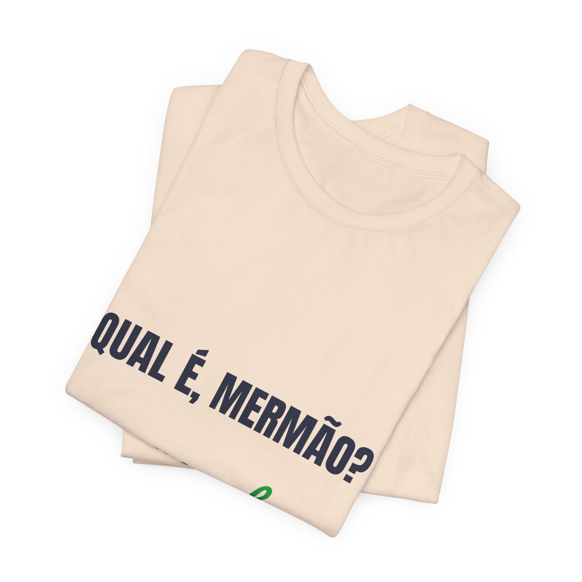 Camiseta Qual é, Mermão? — Rio de Janeiro