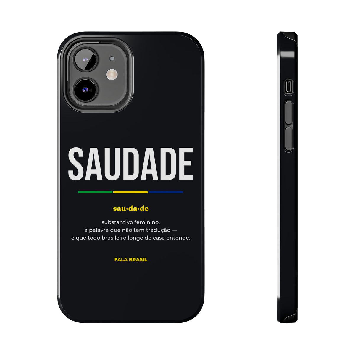 Capinha de Celular Saudade