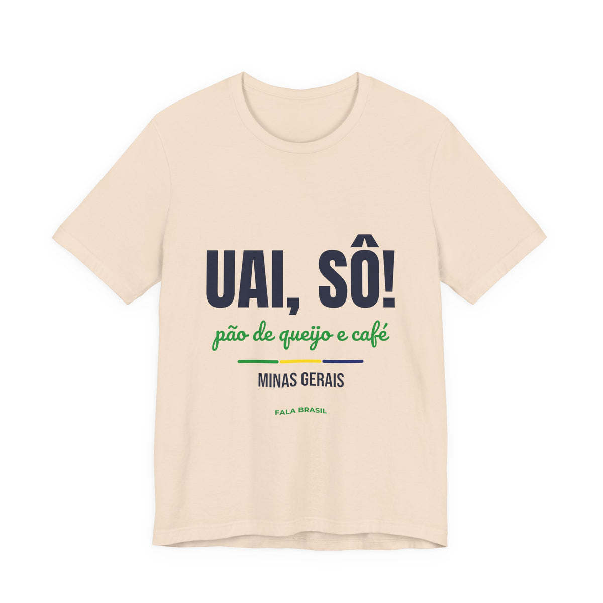 Camiseta Uai, Sô! — Minas Gerais