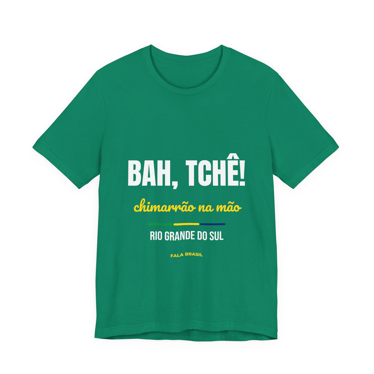 Camiseta Bah, Tchê! — Rio Grande do Sul