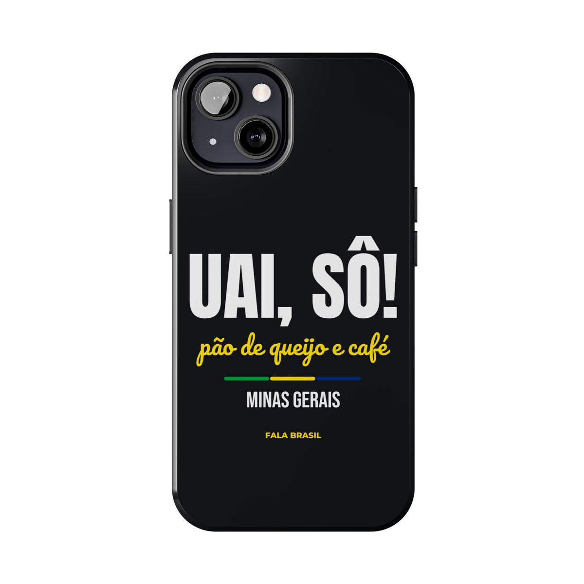 Capinha de Celular Uai, Sô! — Minas Gerais