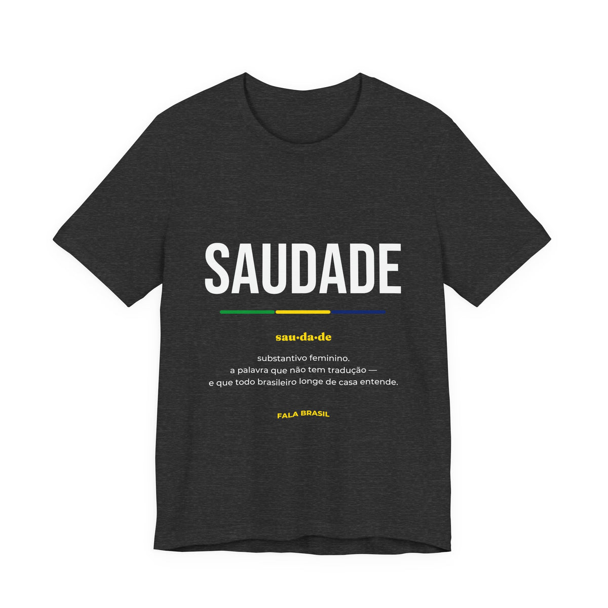 Camiseta Saudade