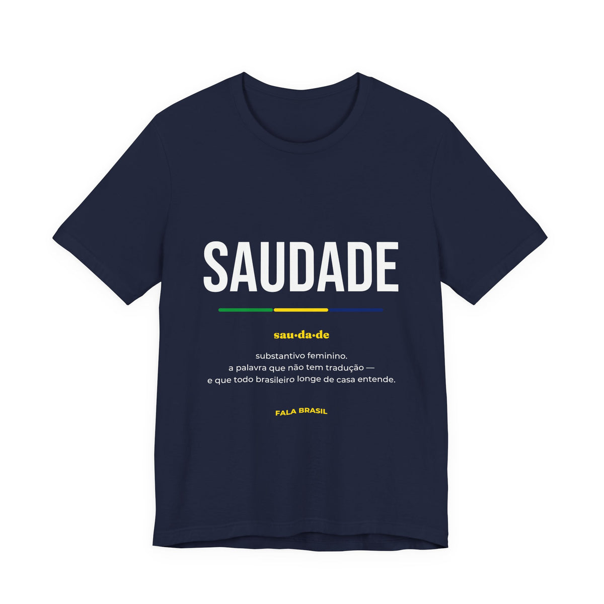 Camiseta Saudade