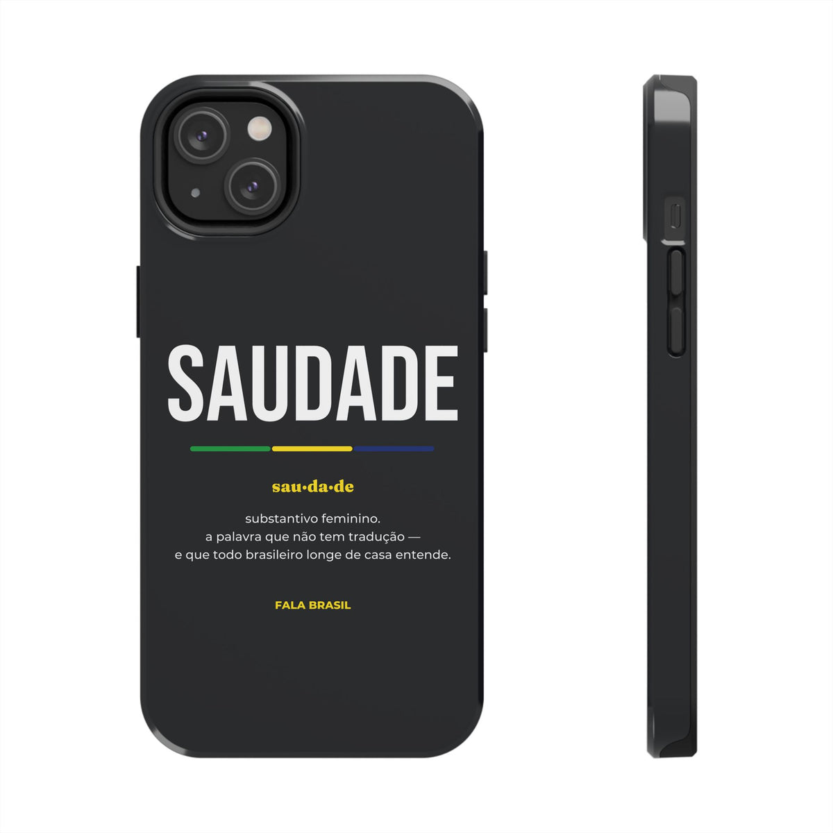 Capinha de Celular Saudade