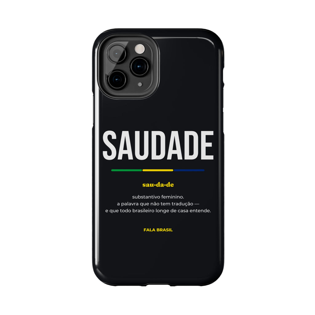 Capinha de Celular Saudade