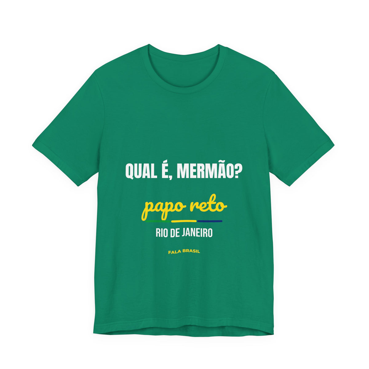 Camiseta Qual é, Mermão? — Rio de Janeiro