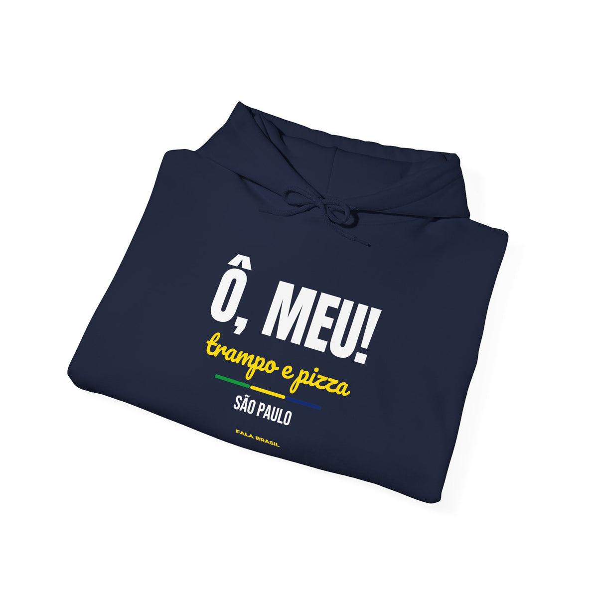 Moletom Ô, Meu! — São Paulo