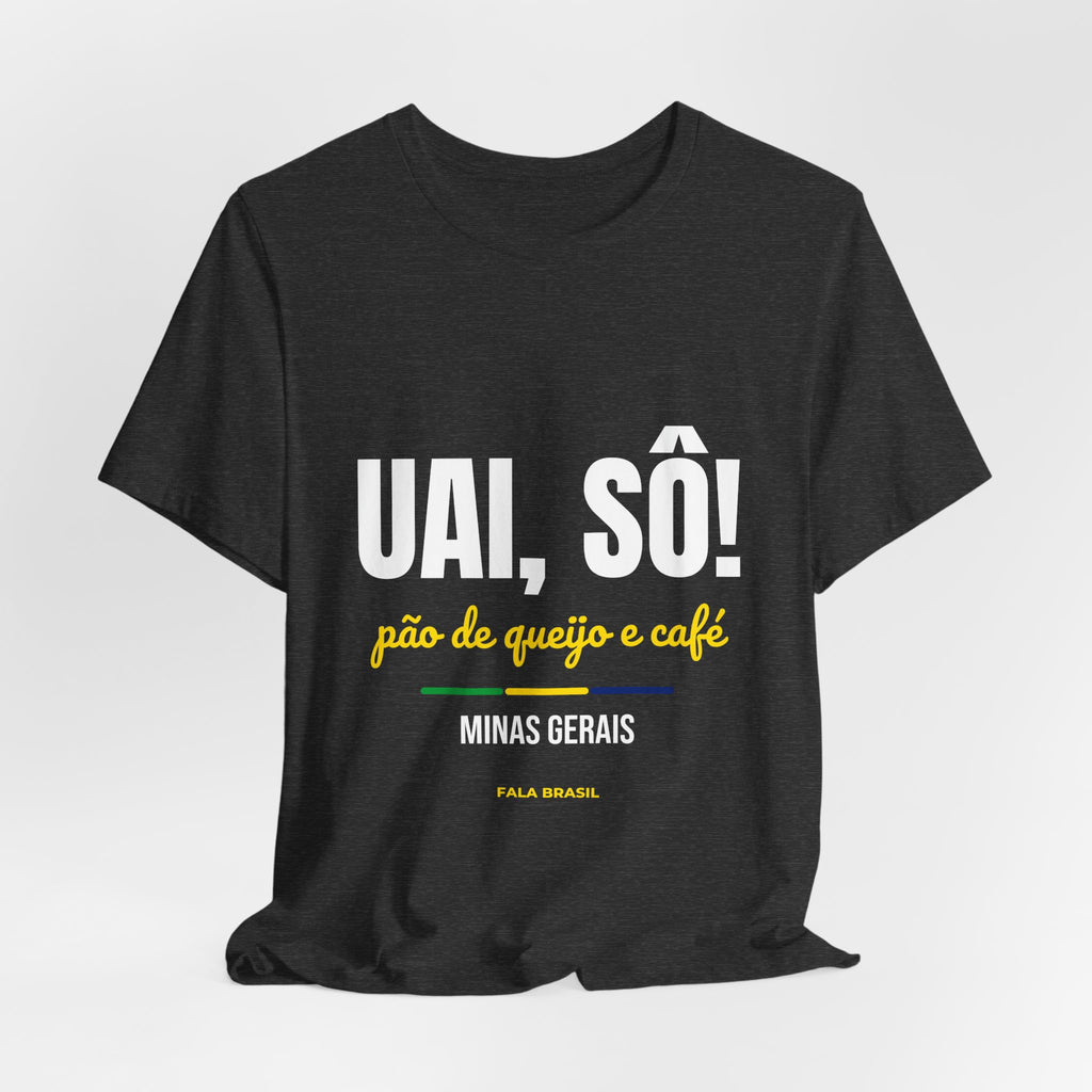 Camiseta Uai, Sô! — Minas Gerais