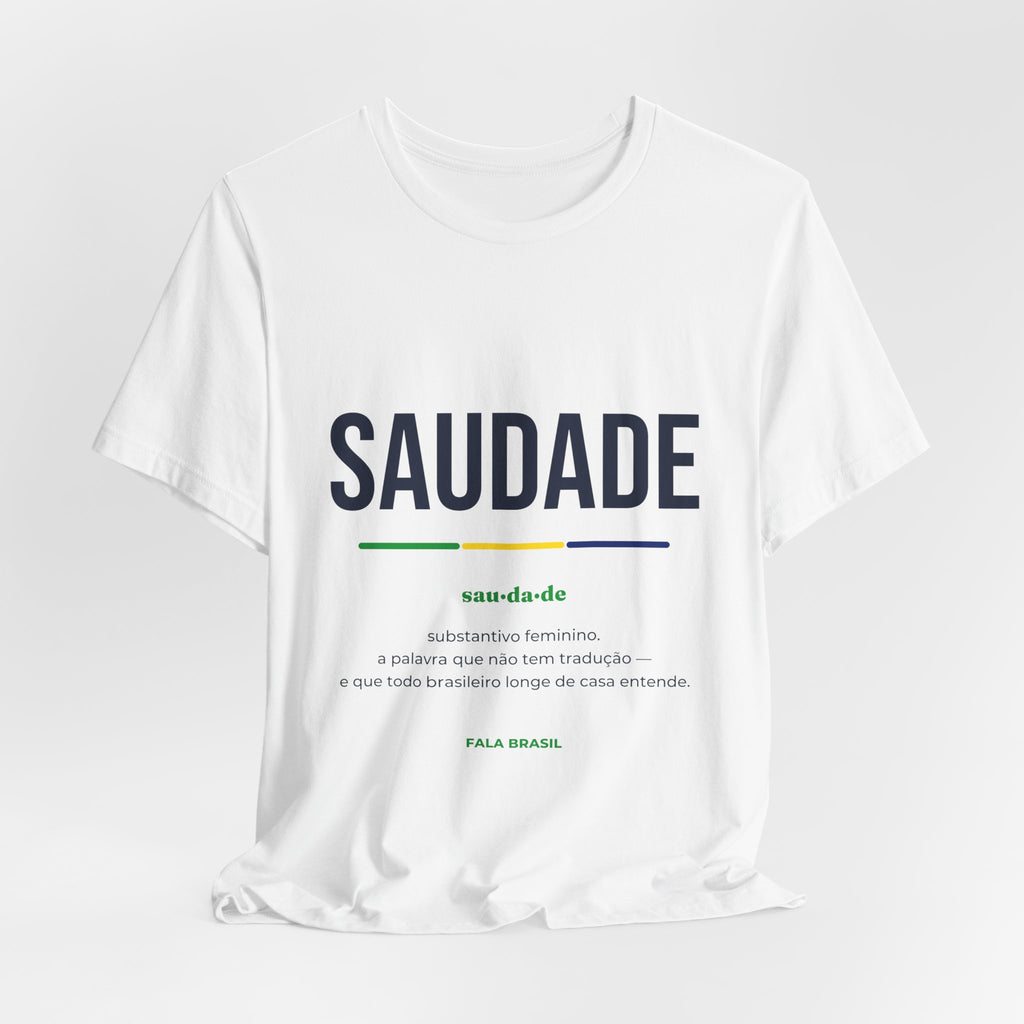 Camiseta Saudade