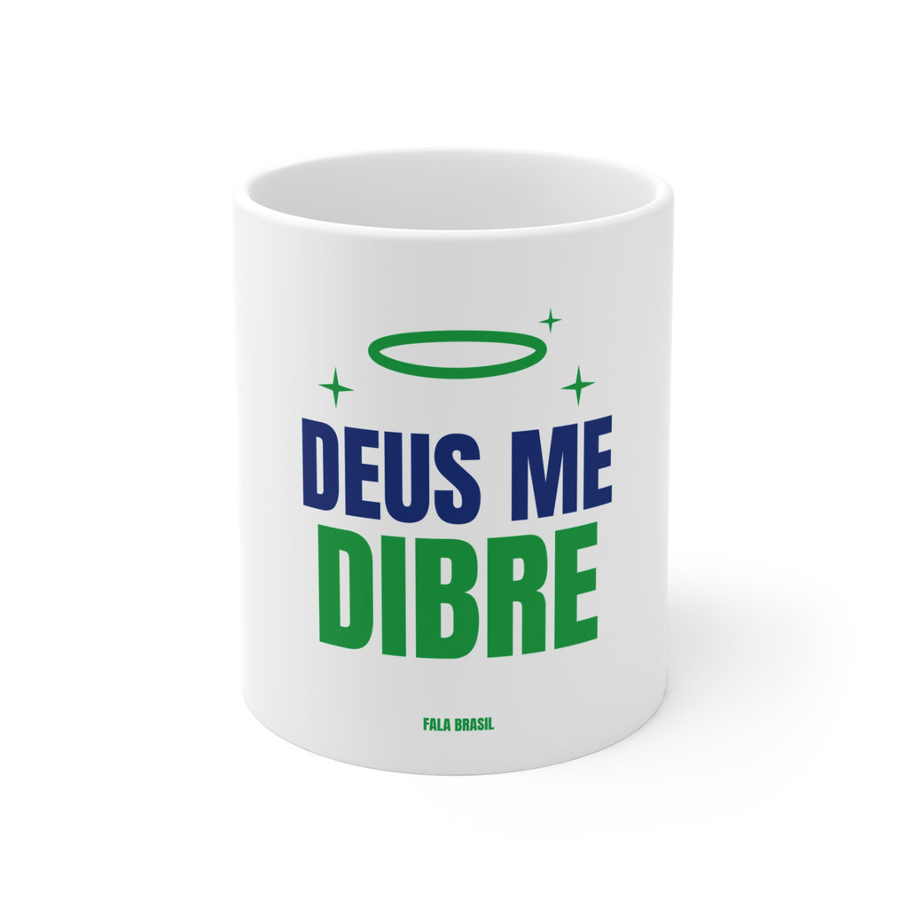Caneca — Deus me dibre