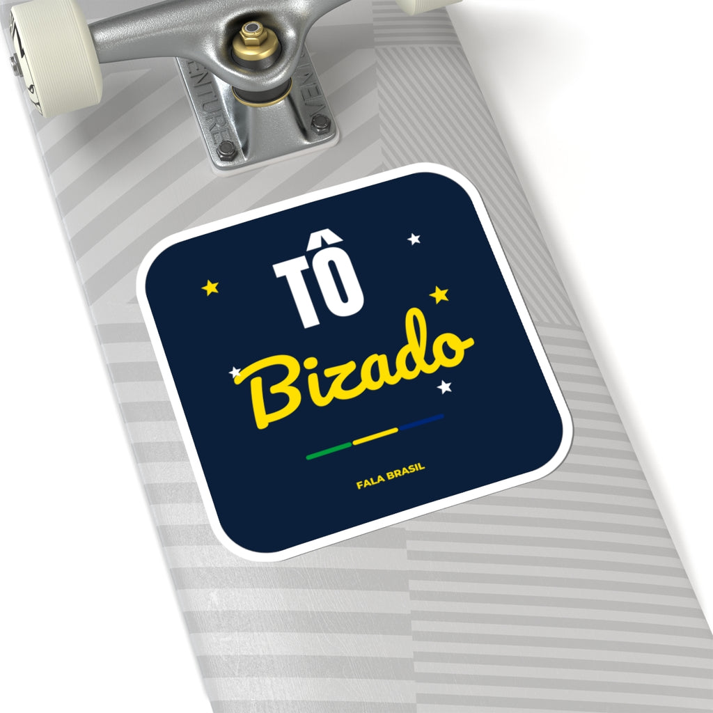 Adesivo Tô Bizado