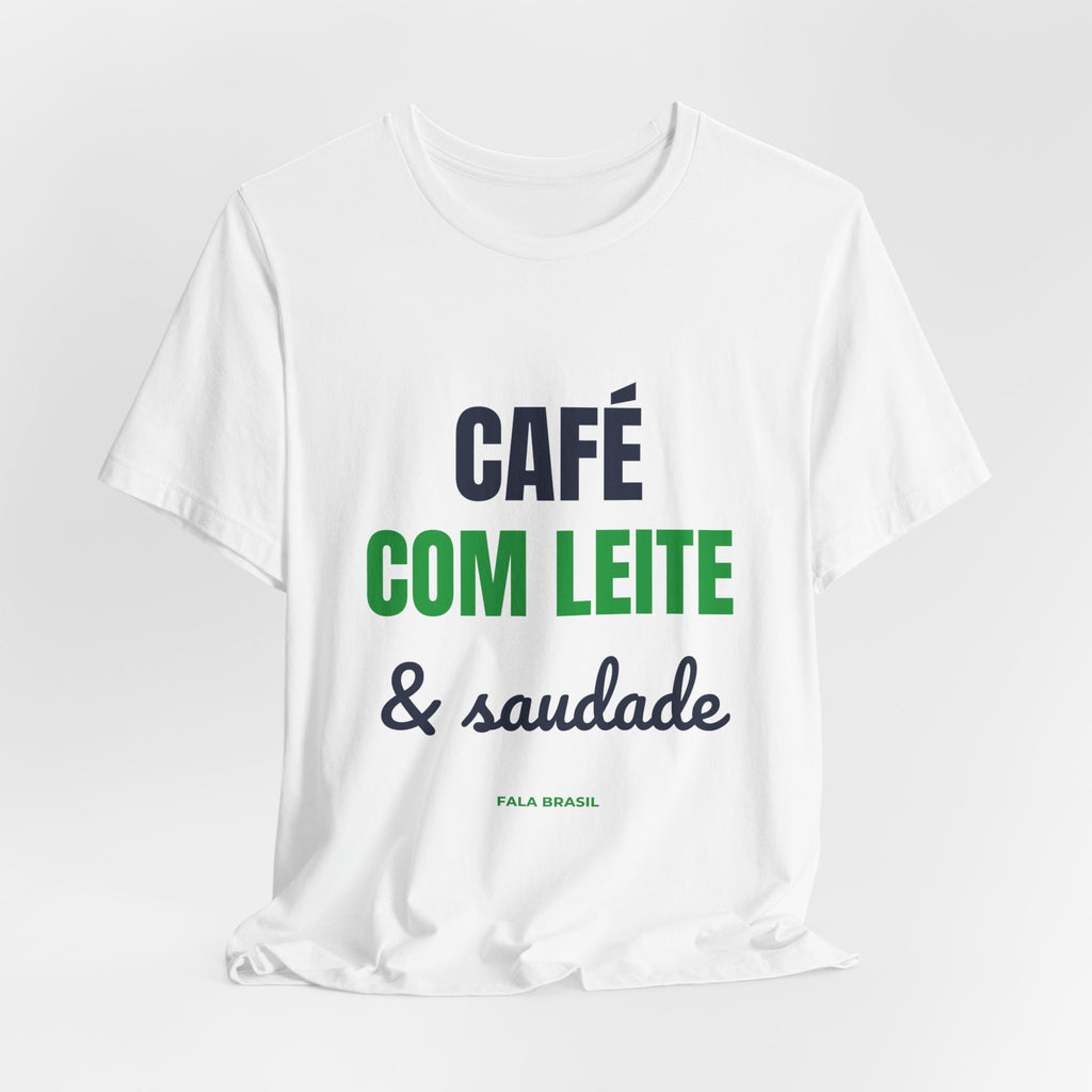 Camiseta Café com Leite & Saudade