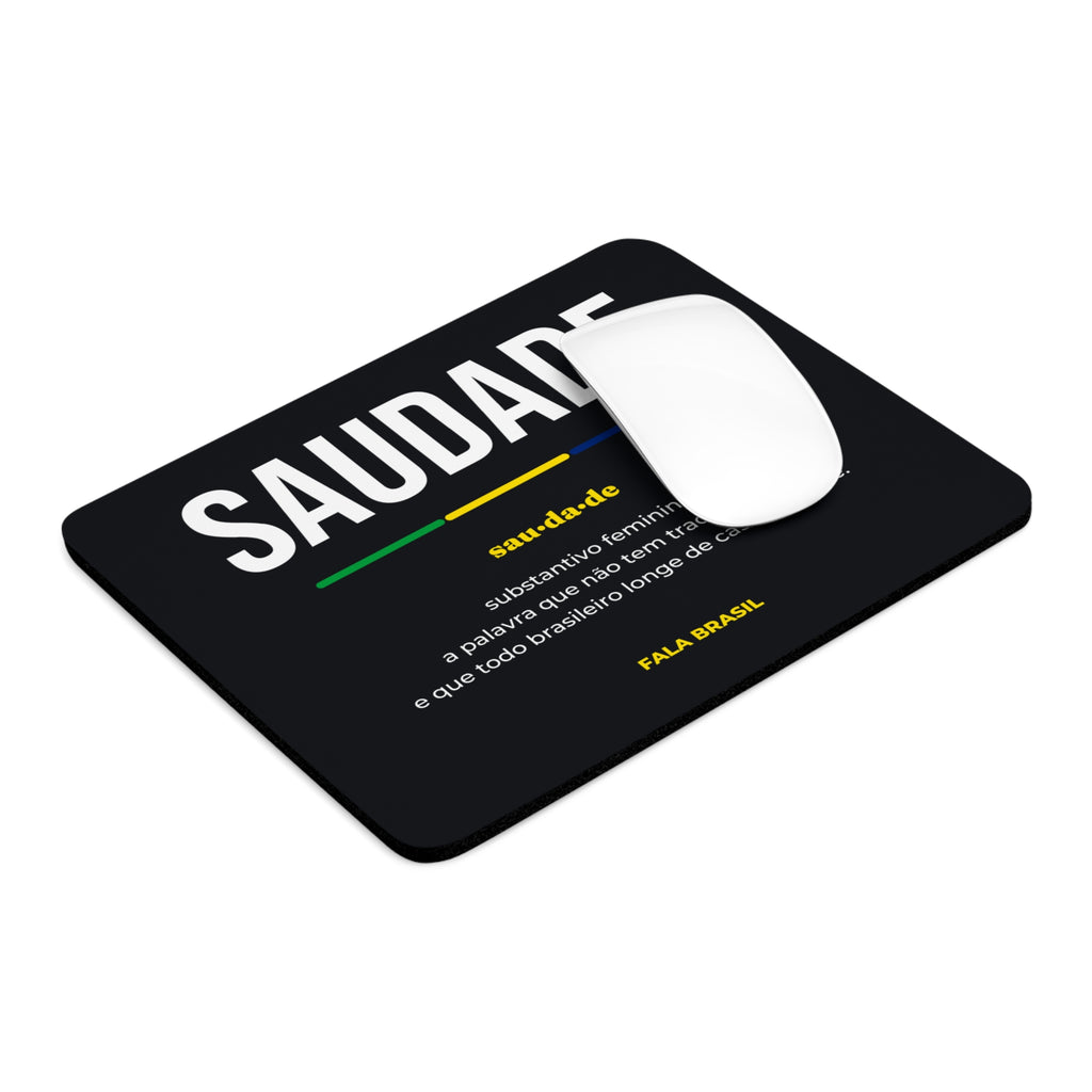 Mouse Pad Saudade