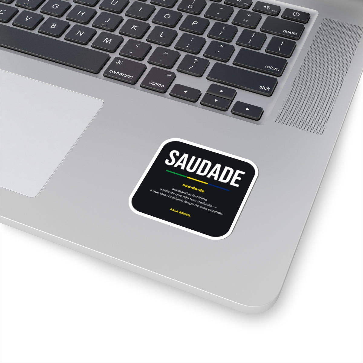 Adesivo Saudade