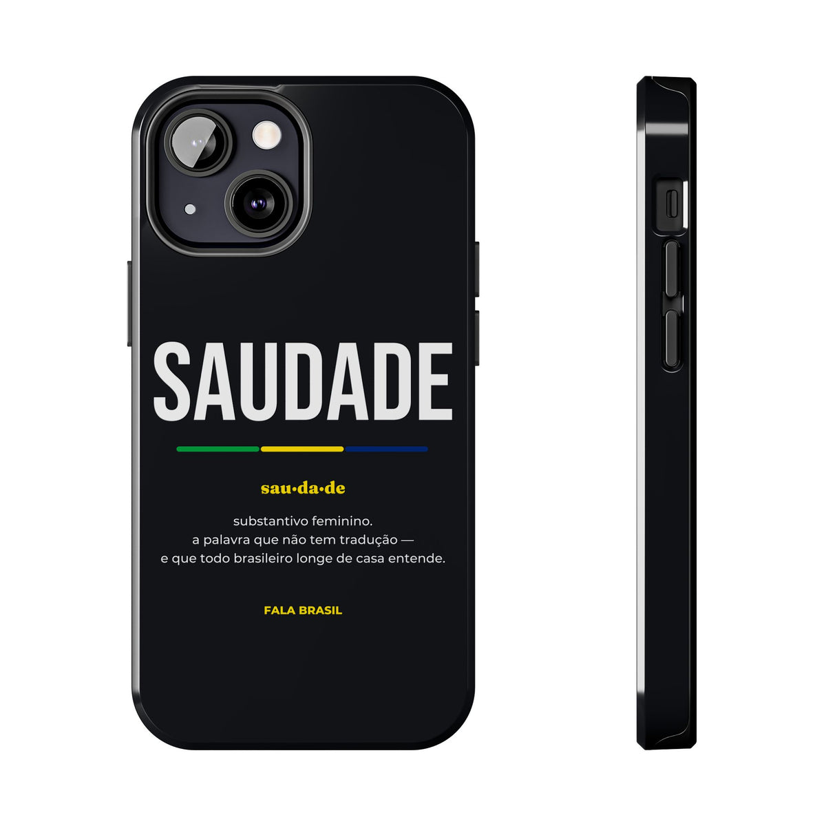 Capinha de Celular Saudade