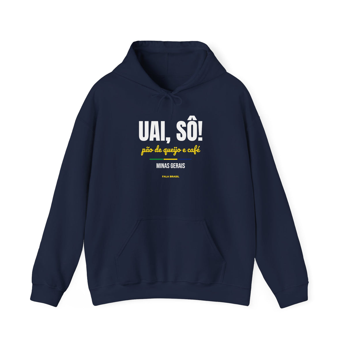 Moletom Uai, Sô! — Minas Gerais