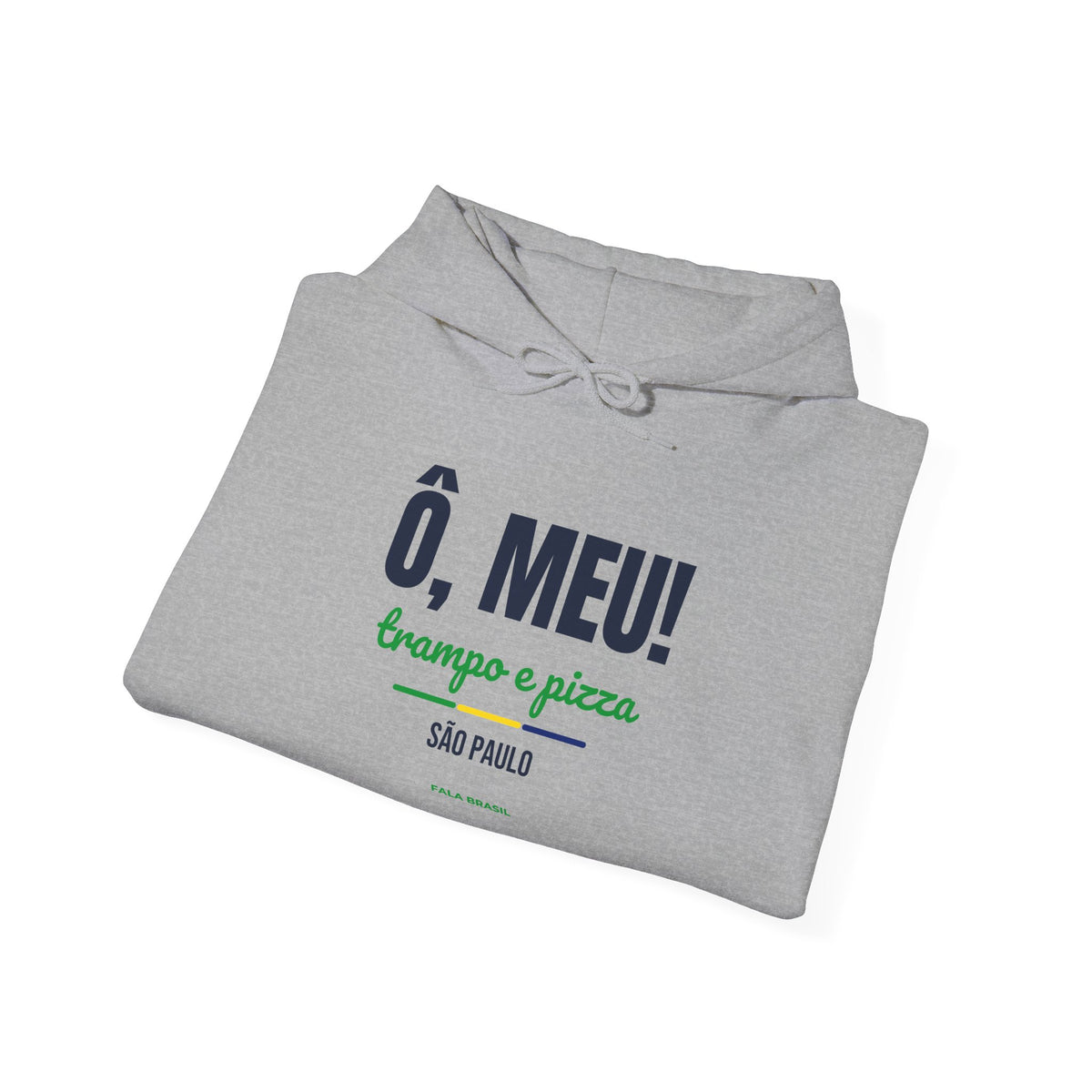 Moletom Ô, Meu! — São Paulo