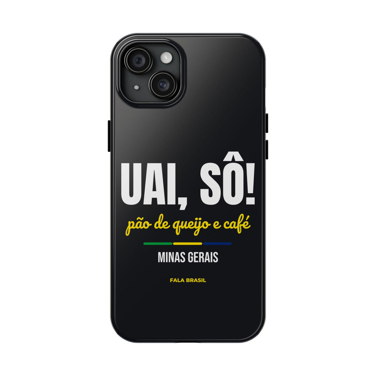 Capinha de Celular Uai, Sô! — Minas Gerais