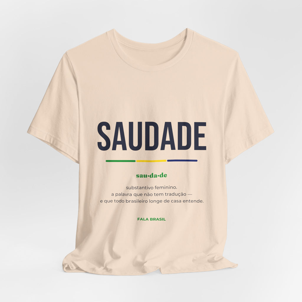 Camiseta Saudade