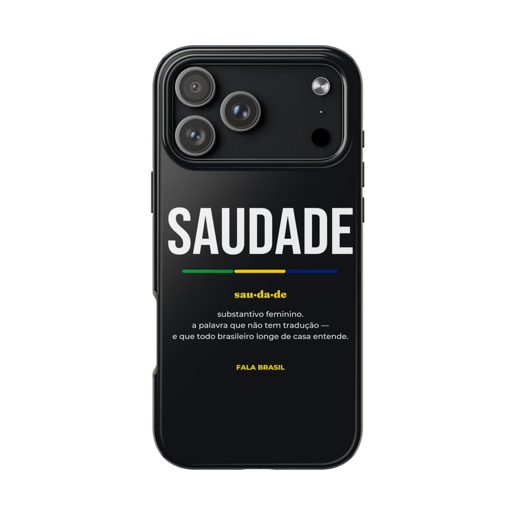 Capinha de Celular Saudade
