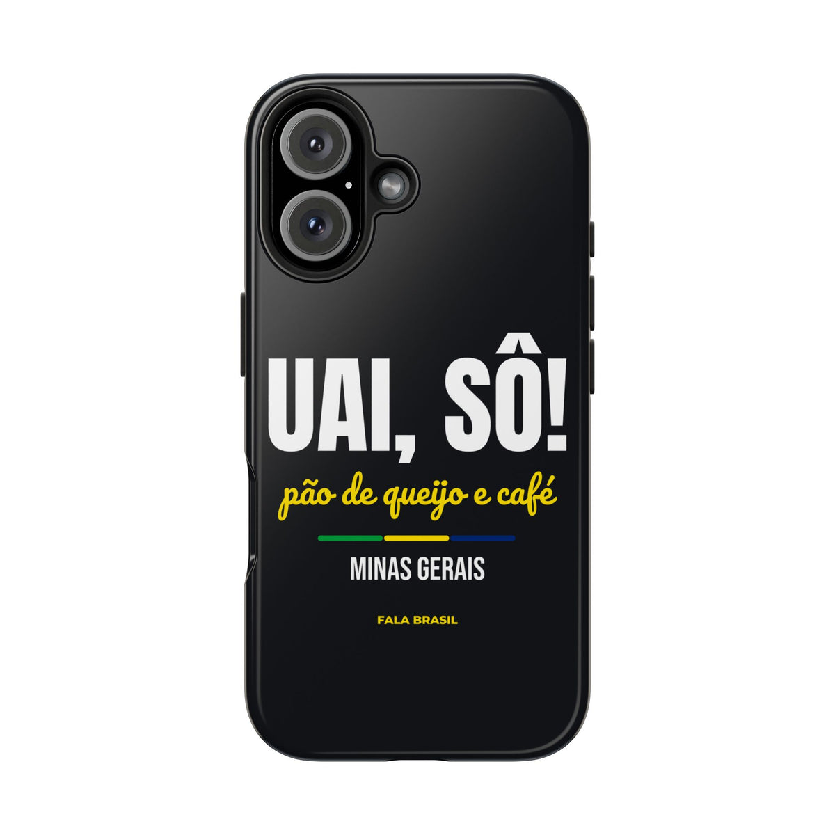 Capinha de Celular Uai, Sô! — Minas Gerais