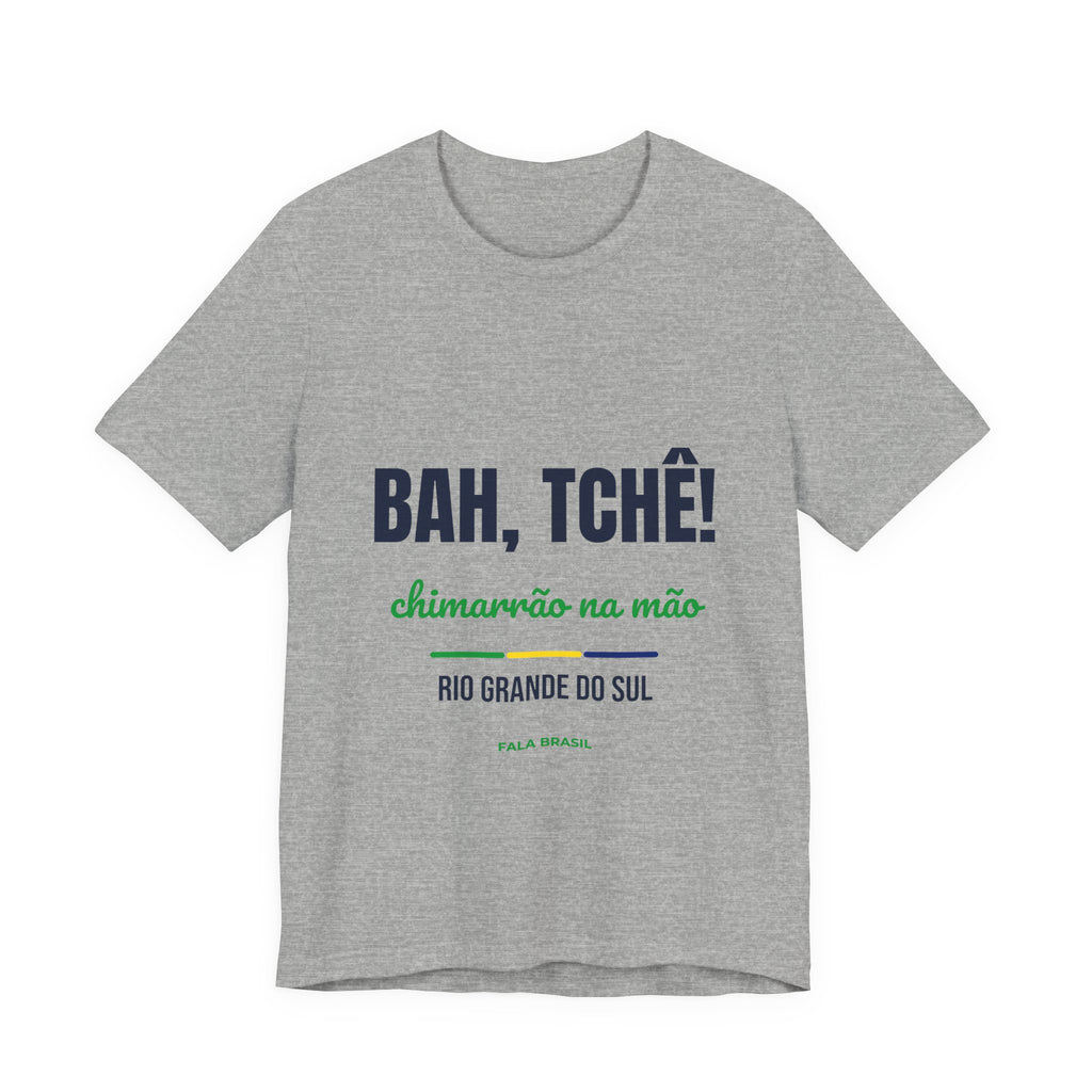 Camiseta Bah, Tchê! — Rio Grande do Sul