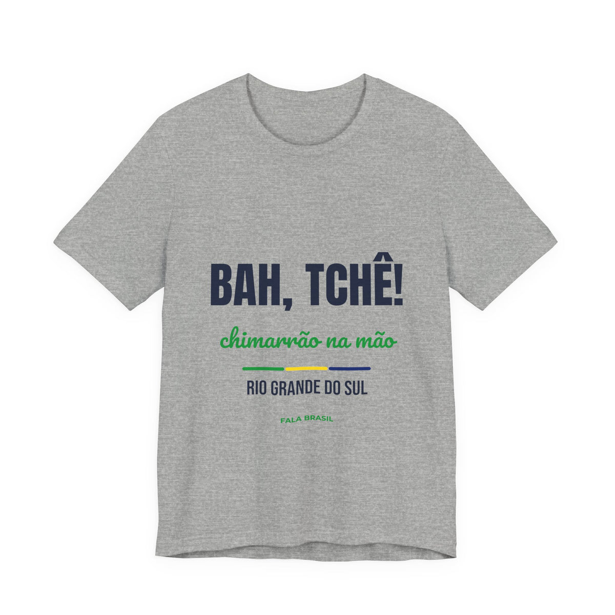 Camiseta Bah, Tchê! — Rio Grande do Sul
